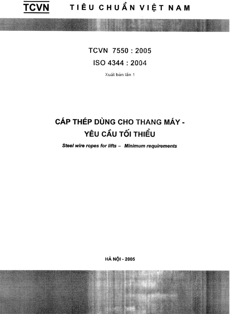 TCVN 7550:2005 tương đương với ISO 4344:2004 quốc tế 